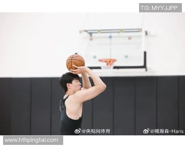 杨瀚森训练中展现神奇三分球网友称其进步显著不应被忽视 杨瀚森训练中展现神奇三分球网友称其进步显著不应被忽视