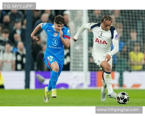 热刺旧将直言哈维西蒙斯状态低迷表现未达预期